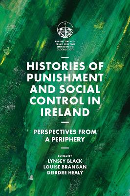 Histories of Punishment and Social Control in Ireland