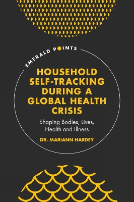 Household Self-Tracking During a Global Health Crisis