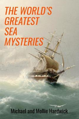 World's Greatest Sea Mysteries