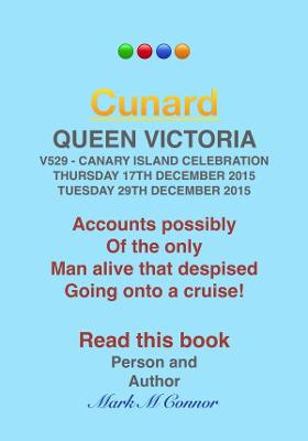 Cunard, Queen Victoria, Thursday 17th December 2015 - Tuesday 29th December 2015