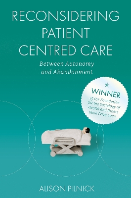 Reconsidering Patient Centred Care