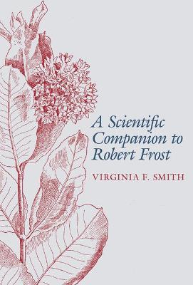 Scientific Companion to Robert Frost