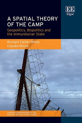 A Spatial Theory of the Camp