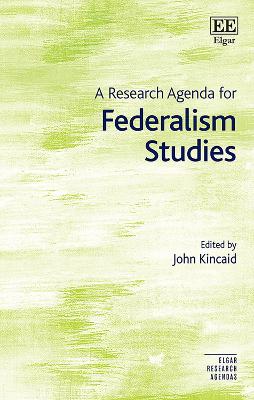 Research Agenda for Federalism Studies