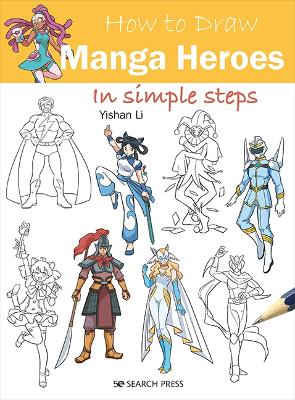 How to Draw: Manga Heroes