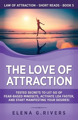 Love of Attraction