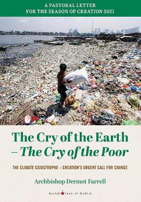 The Cry of the Earth -the Cry of the Poor