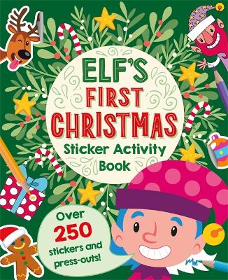 Elf's First Christmas Sticker Activity Book