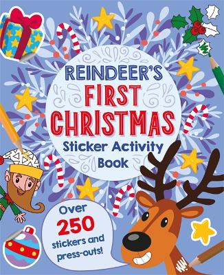 Reindeer's First Christmas Sticker Activity Book