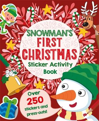 Snowman's First Christmas Sticker Activity Book