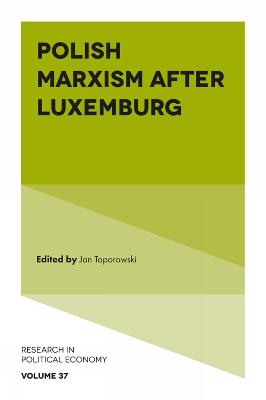 Polish Marxism after Luxemburg