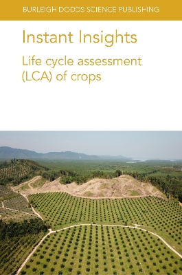 Instant Insights: Life Cycle Assessment (Lca) of Crops