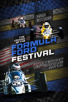 The Legend of the Formula Ford Festival