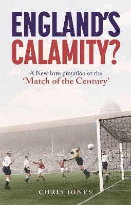 England's Calamity?