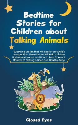 Bedtime Stories for Children about Talking Animals