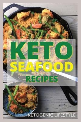 Keto Seafood Recipes