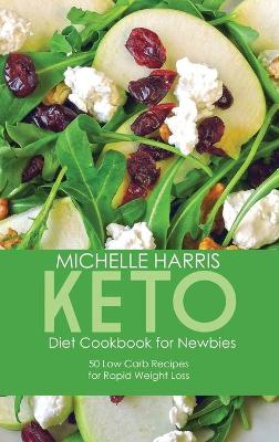 Keto Diet Cookbook for Newbies