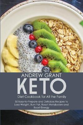 Keto Diet Cookbook for All the Family