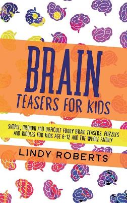 Brain Teasers For Kids