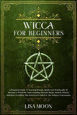 Wicca for Absolute Beginners