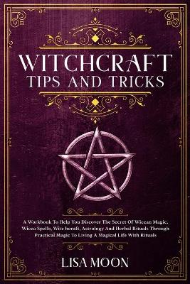 Witchcraft Tips And Tricks