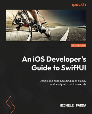 iOS Developer's Guide to SwiftUI