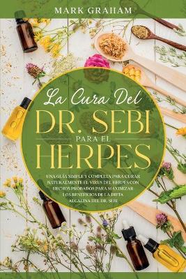 Cura del Dr. Sebi Para el Herpes