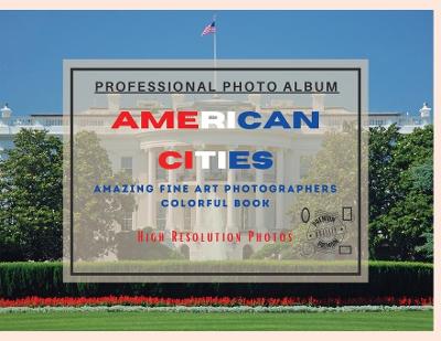 American Cities - Professional Photobook