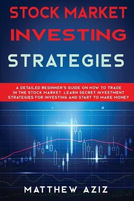 Stock Market Investing Strategies