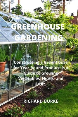 Greenhouse Gardening