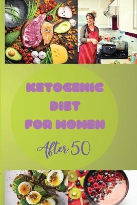 Keto Diet for Women After 50