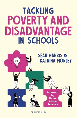 Tackling Poverty and Disadvantage in Schools