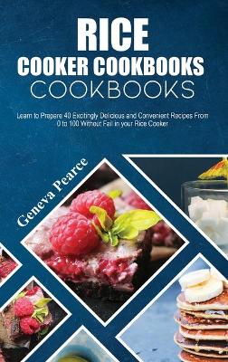 Rice Cooker Cookbooks for Beginners