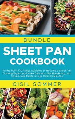 Sheet Pan Cookbook