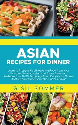 Asian Recipes for Dinner