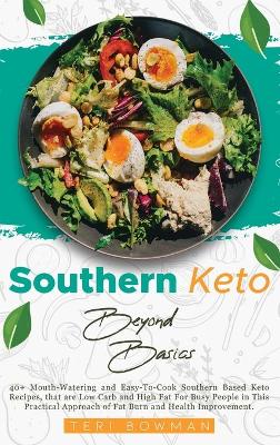 Southern Keto Beyond Basics