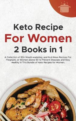 Keto Recipes For Women