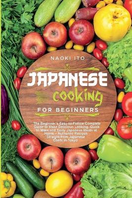 Japanese Cooking for Beginners