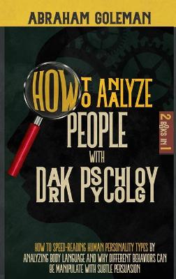 How to Analyze People with Dark Psychology Secrets