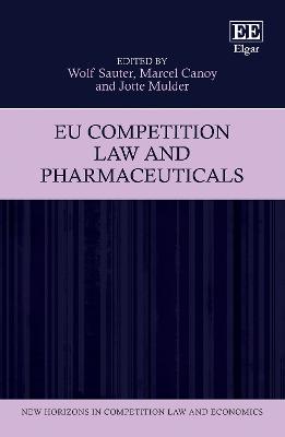 EU Competition Law and Pharmaceuticals