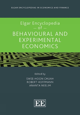 Elgar Encyclopedia of Behavioural and Experimental Economics