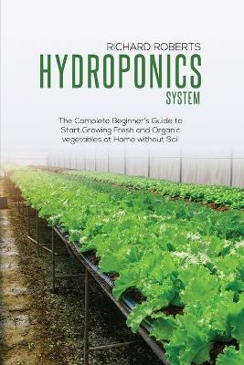 Hydroponics System