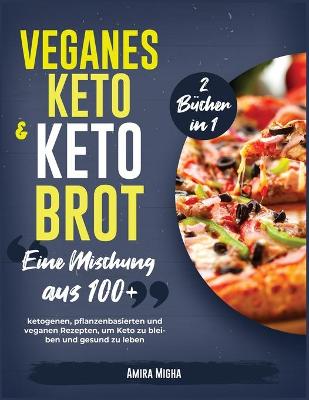 Veganes Keto & Keto-Brot [2 Bucher in 1]