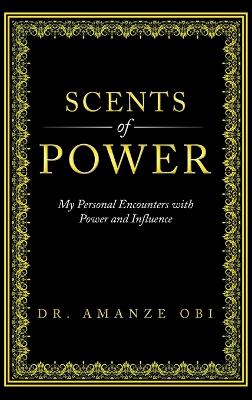 Scents of Power