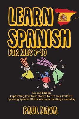 Learn Spanish For Kids 7-10