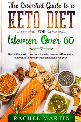 The Essential Guide to a Keto Diet for Women Over 60