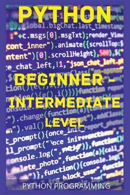 Python Beginner - Intermediate Level