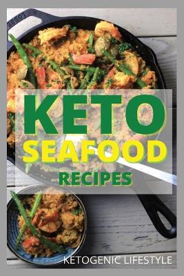 Keto Seafood Recipes