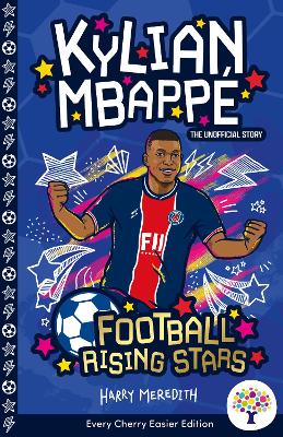 Kylian Mbappe: Easier Football Rising Stars