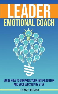 Leader Emotional Coach